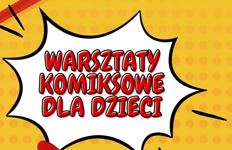 Bezpłatne warsztaty komiksowe dla dzieci w MDK już jutro!