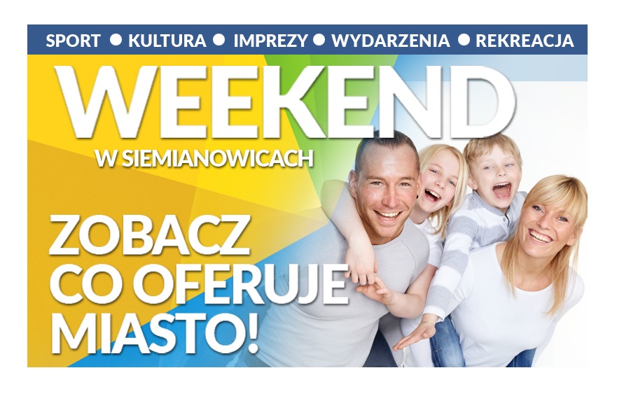 Siemianowice zapraszają na weekend pełen wydarzeń – sprawdź program!