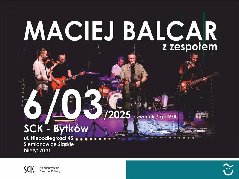 Maciej Balcar w SCK Bytków. Ostatnie bilety na wyjątkowy koncert!