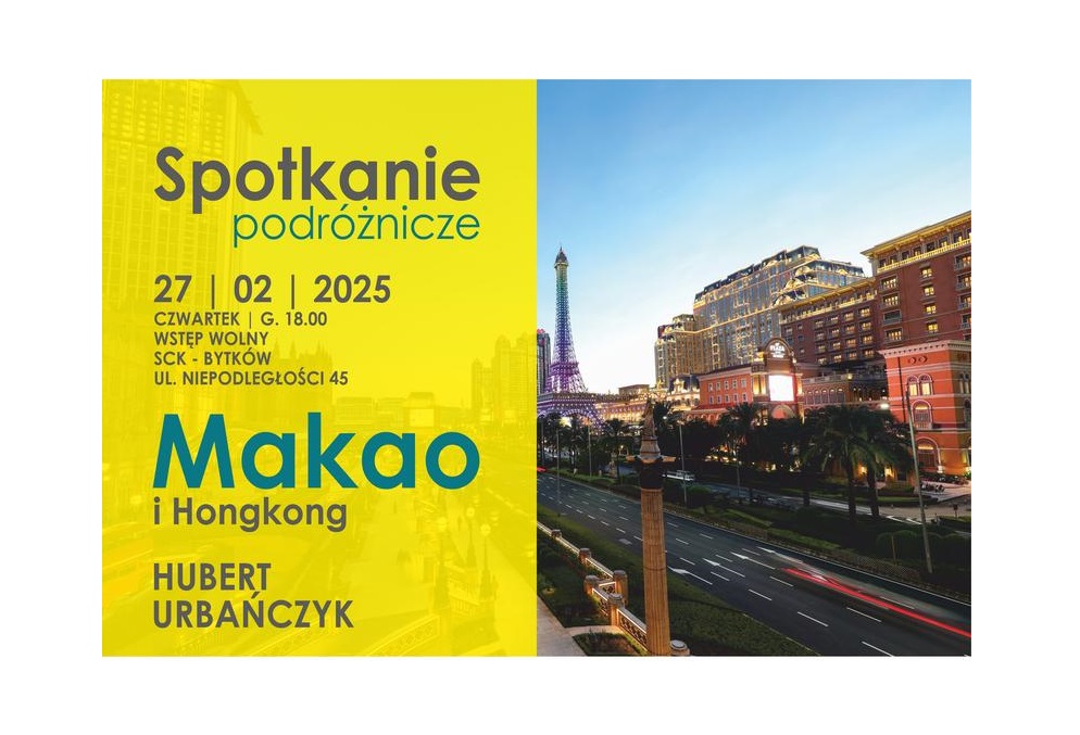 Spotkanie Podróżników. Odkryj uroki Hongkongu i Makao!