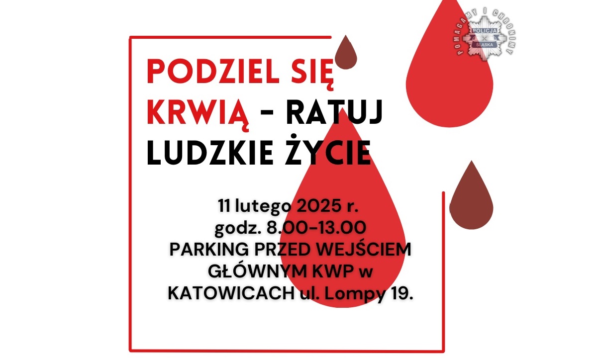 Ratuj życie – honorowa zbiórka krwi już 11 lutego w Katowicach!