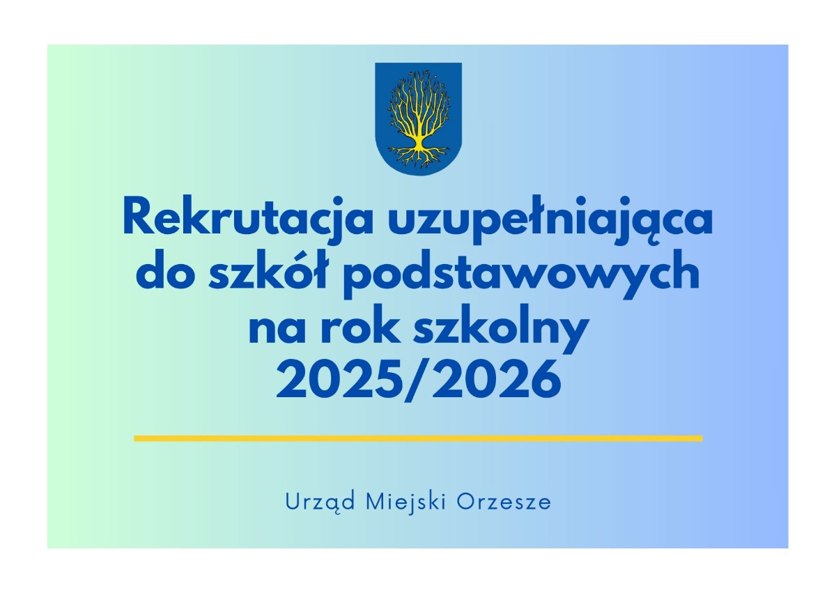 Rekrutacja uzupełniająca do szkół podstawowych w Orzeszu