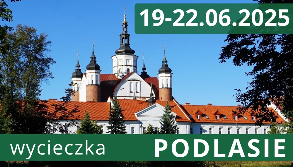 Zabytki, przyroda i historia – wycieczka na Podlasie czeka na chętnych