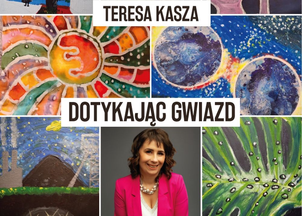 Kosmos, sztuka i zmysły – wyjątkowa wystawa Teresy Kaszy już w marcu