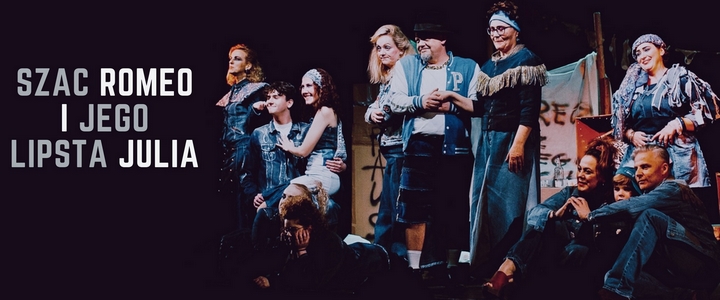 „Szac Romeo i jego lipsta Julia” – śląska historia miłosna na scenie MDK