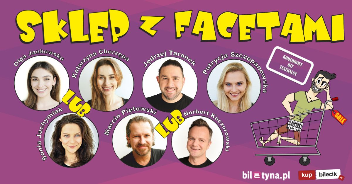 "Sklep z facetami” w Żorach – komediowy hit teatralny już 16 lutego!