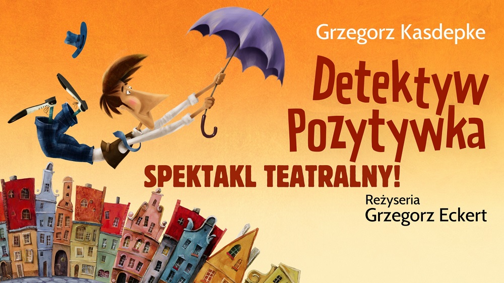 „Detektyw Pozytywka” – spektakl pełen humoru i zagadek już 23 marca w Żorach