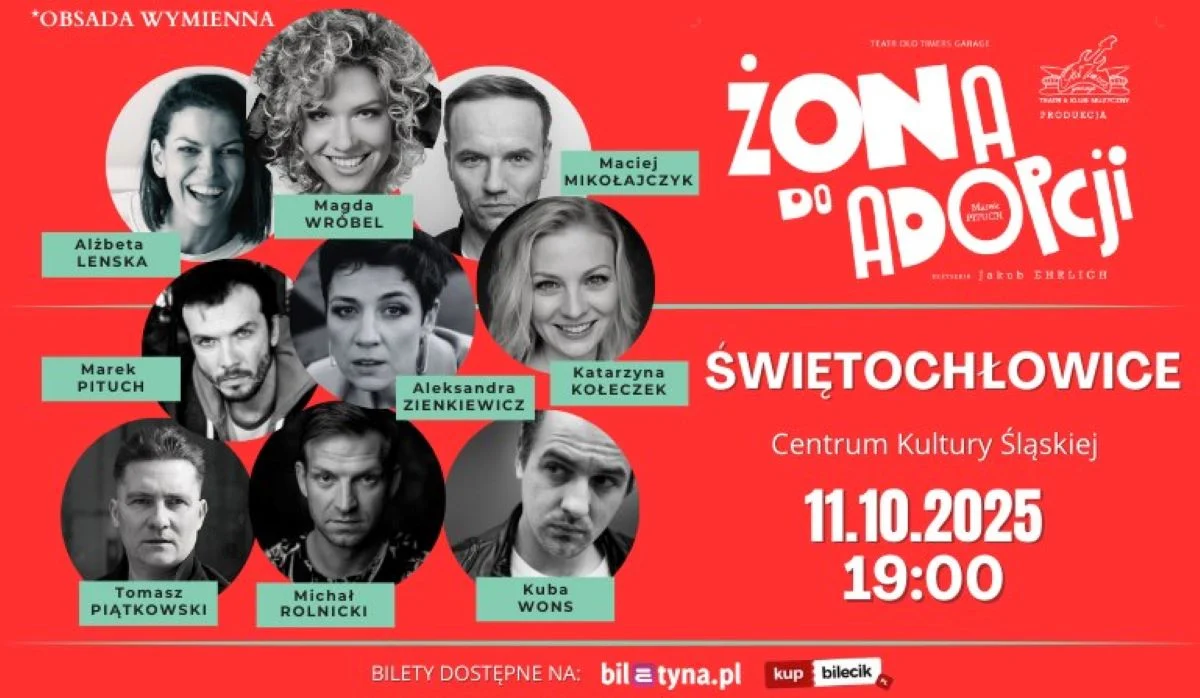 "Żona do adopcji" – zwariowana komedia w Świętochłowicach!