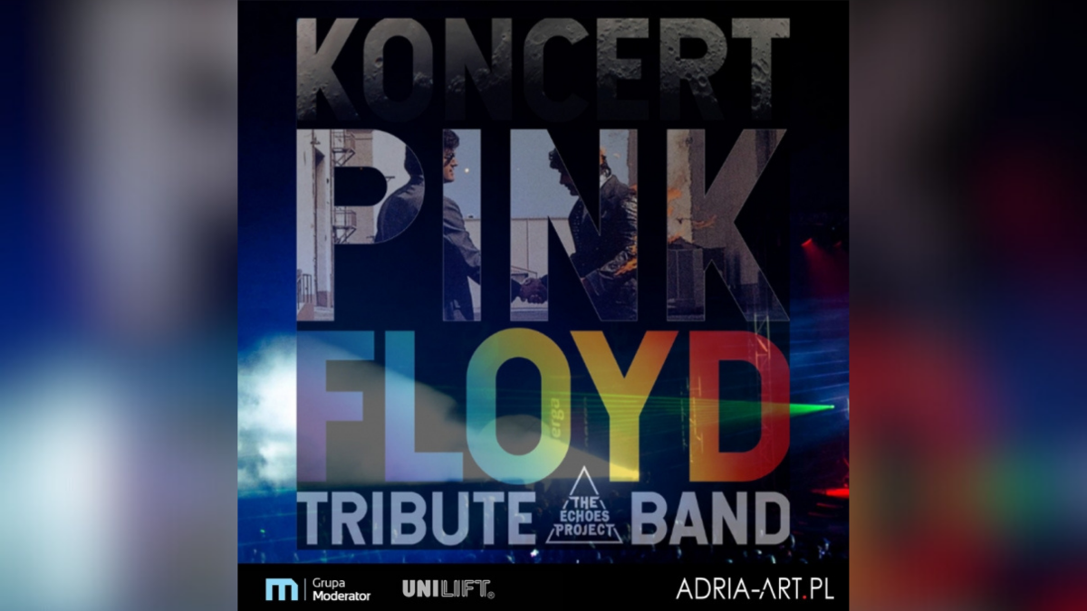 The Echoes Project w Chorzowie – hołd dla Pink Floyd!