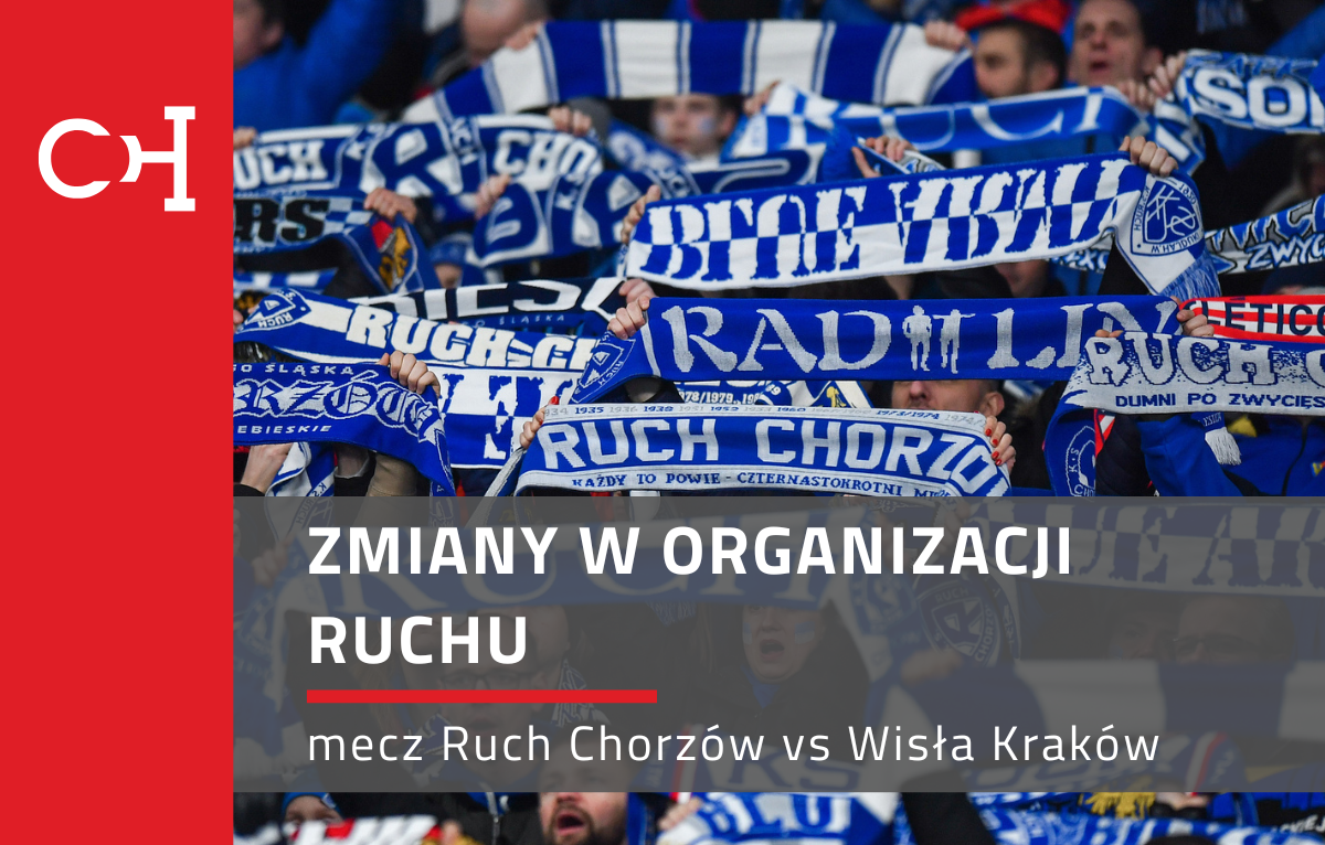 Zmiany w organizacji ruchu w Chorzowie – mecz Ruchu Chorzów na Stadionie Śląskim