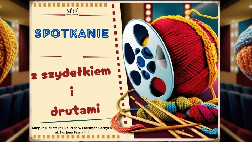Biblioteka zaprasza na "Spotkanie z szydełkiem i drutami"