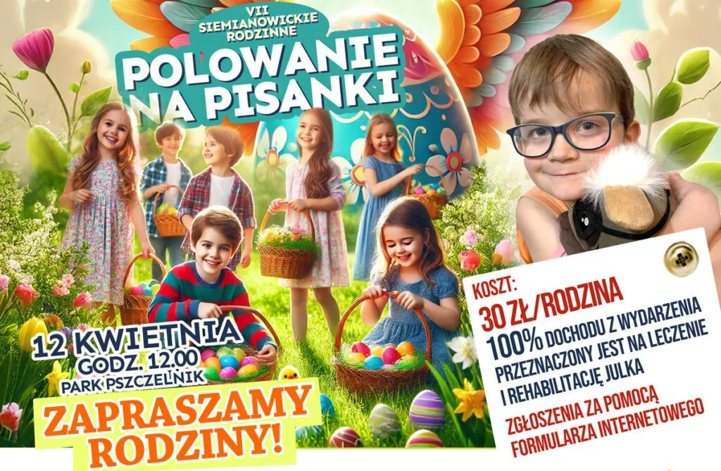 Polowanie na Pisanki – wspólna zabawa i pomoc Julianowi