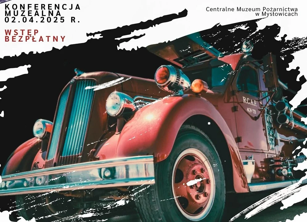 Konserwacja i renowacja zabytków pożarniczych – konferencja w Mysłowicach