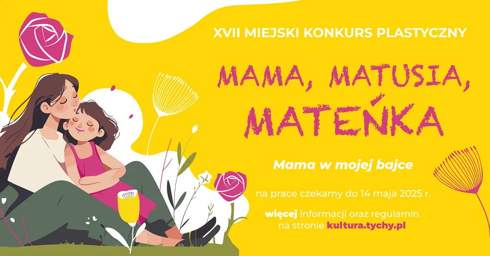 Wiosna pełna twórczości – weź udział w konkursie plastycznym "Mama w mojej bajce"