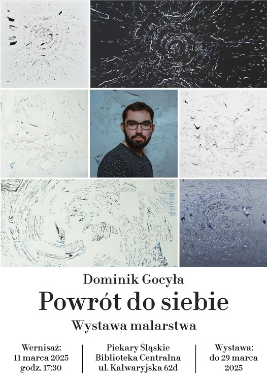 Powrót do siebie – wystawa malarstwa Dominika Gocyły w Bibliotece Centralnej