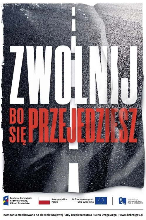 „Zwolnij, bo się przejedziesz” – ogólnopolska kampania o bezpieczeństwie w ruchu drogowym