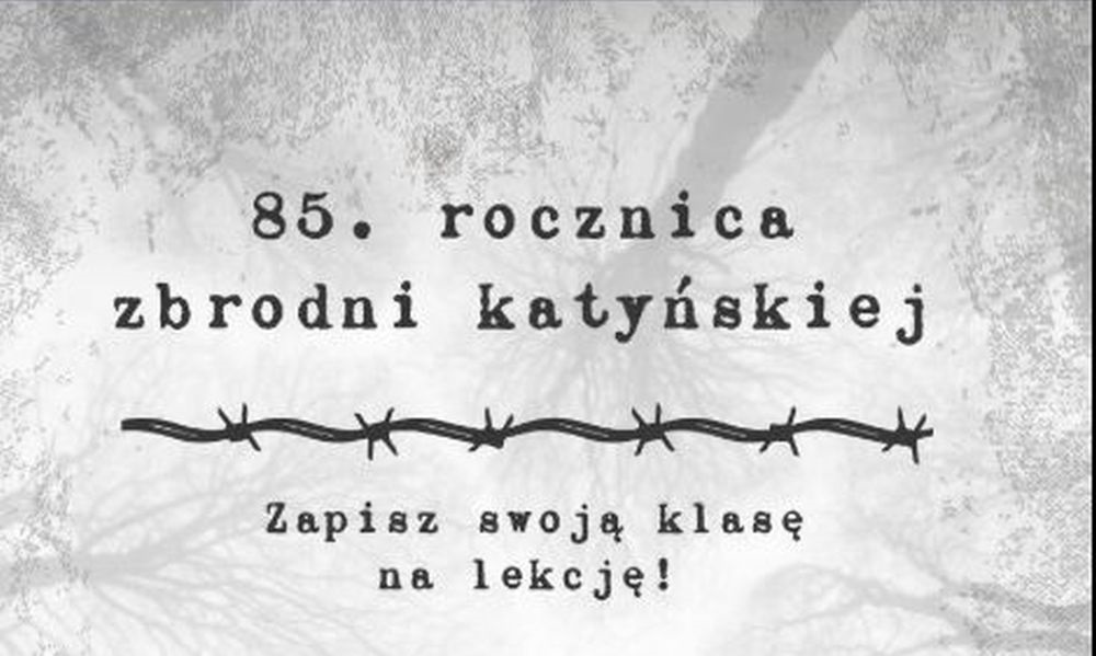 85. rocznica zbrodni katyńskiej – wyjątkowe lekcje dla młodzieży w Piekarach Śląskich