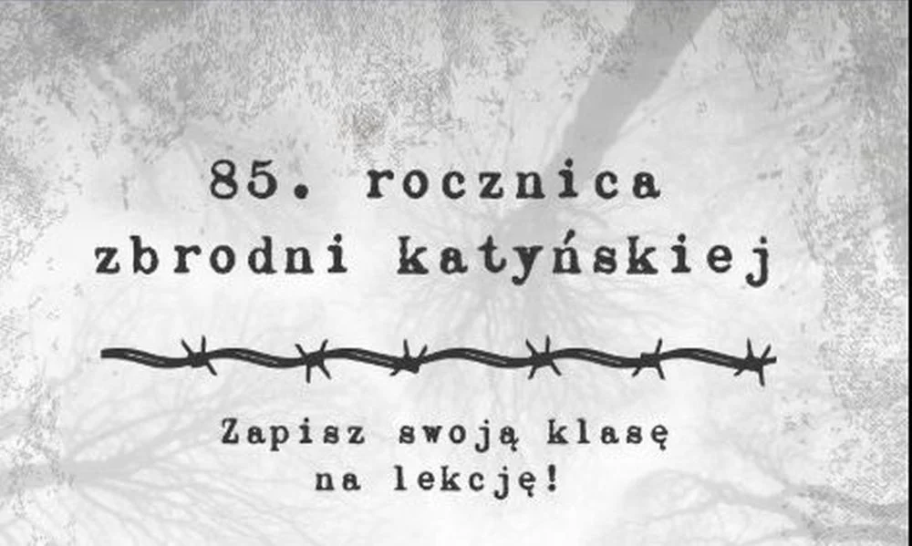 85. rocznica zbrodni katyńskiej – wyjątkowe lekcje dla młodzieży w Piekarach Śląskich