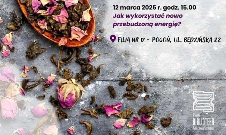 Przed nami marcowe "Aromatyczne spotkanie" w Filii nr 17