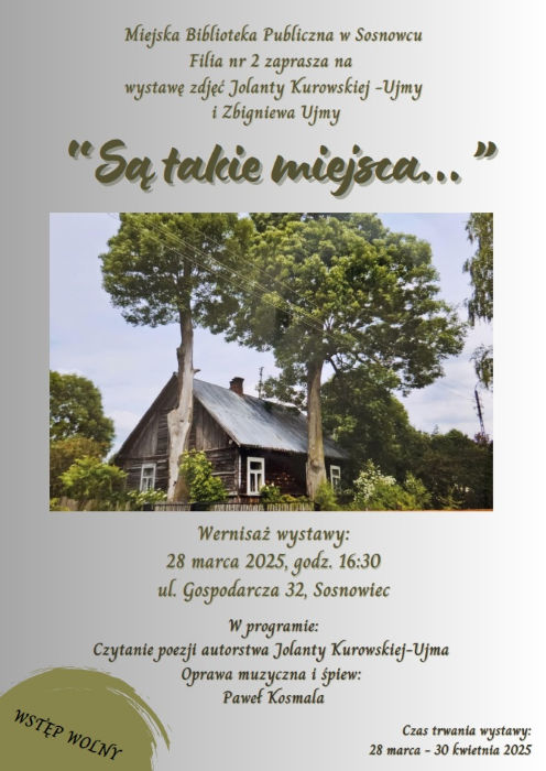 Przed nami wernisaż wystawy zdjęć "Są takie miejsca..."