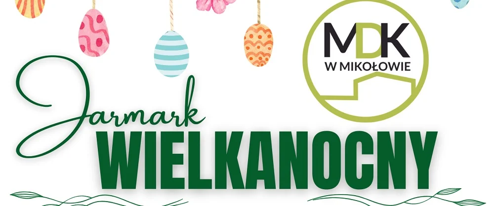 Startuje Jarmark Wielkanocny w Mikołowie – tradycja, rękodzieło i food trucki na Rynku