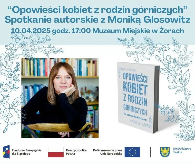 „Opowieści kobiet z rodzin górniczych” – spotkanie z Moniką Glosowitz w Muzeum Miejskim
