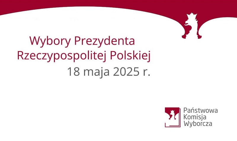 Wybory prezydenckie 2025 - kilka istotnych informacji o głosowaniu