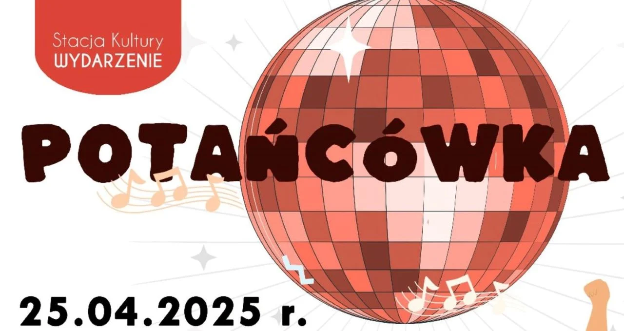 Stacja Kultury Pyskowice zaprasza na Potańcówkę!