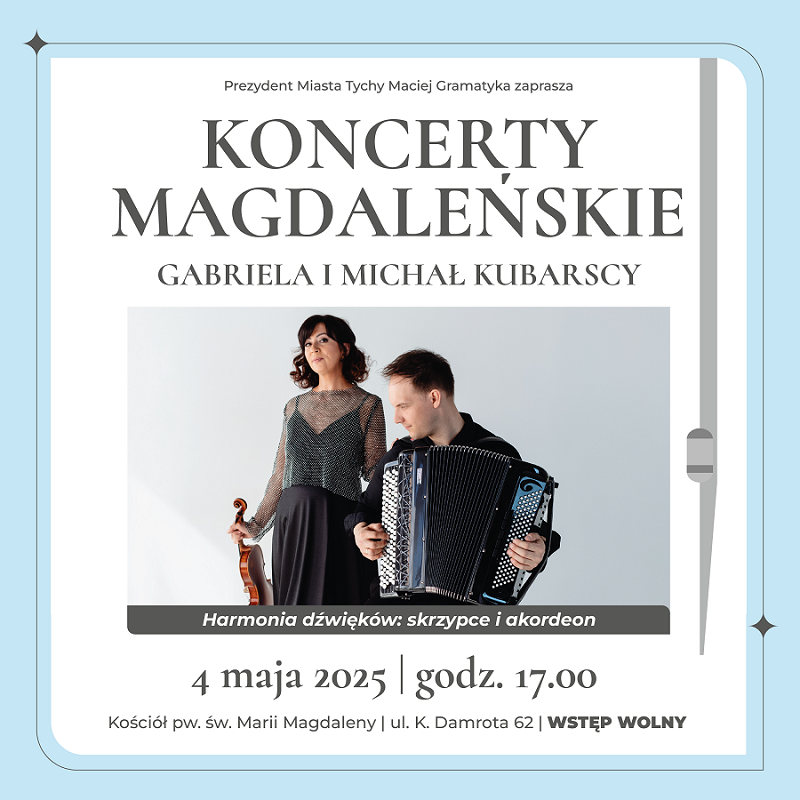 Gabriela i Michał Kubarscy otworzą Koncerty Magdaleńskie w Tychach