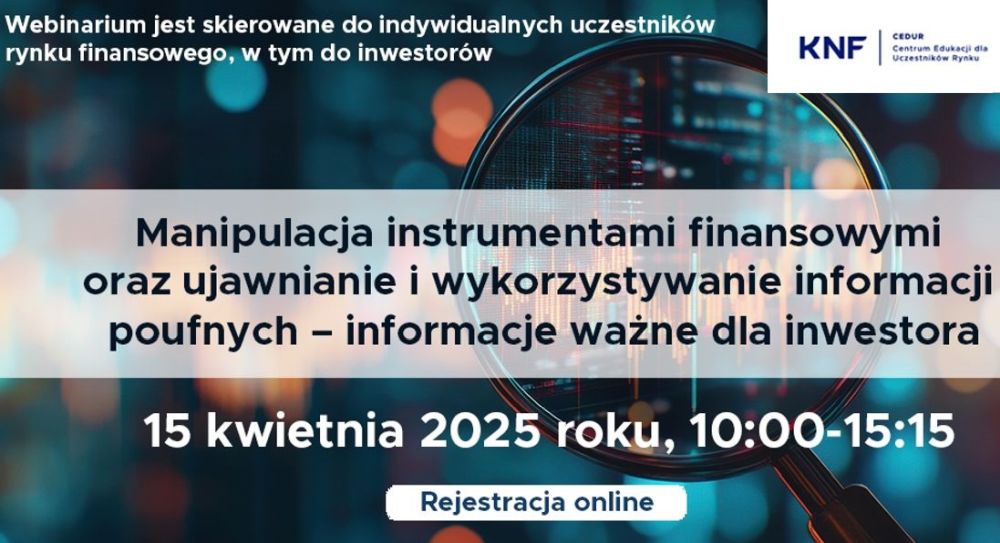 Webinarium CEDUR: Jak rozpoznać manipulację na rynku finansowym?