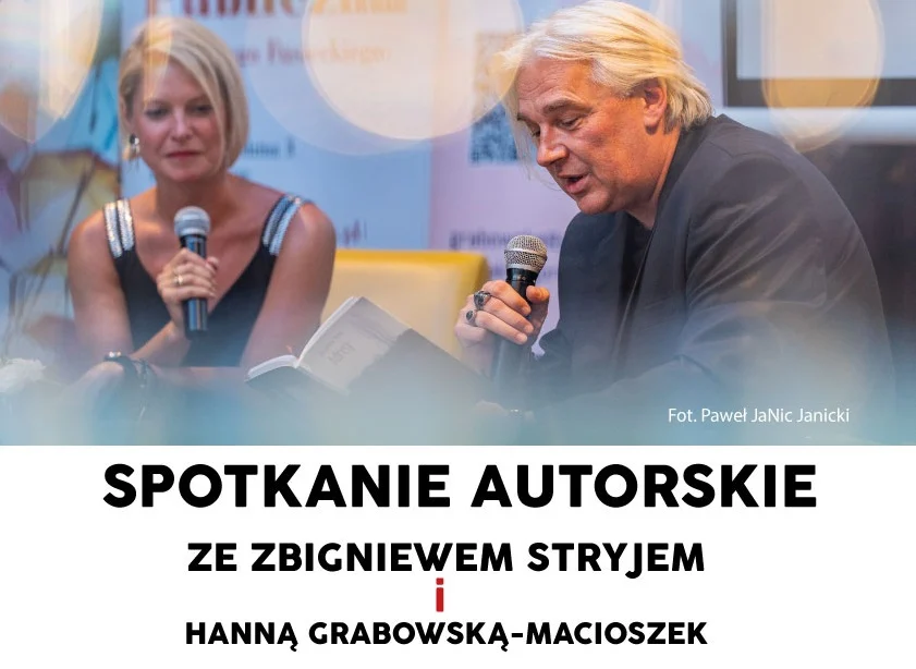 Spotkanie autorskie ze Zbigniewem Stryjem i Hanną Grabowską-Macioszek w Piekarach Śląskich