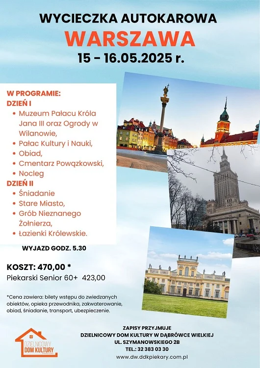 Zwiedzaj Warszawę z DDK Piekary Śląskie