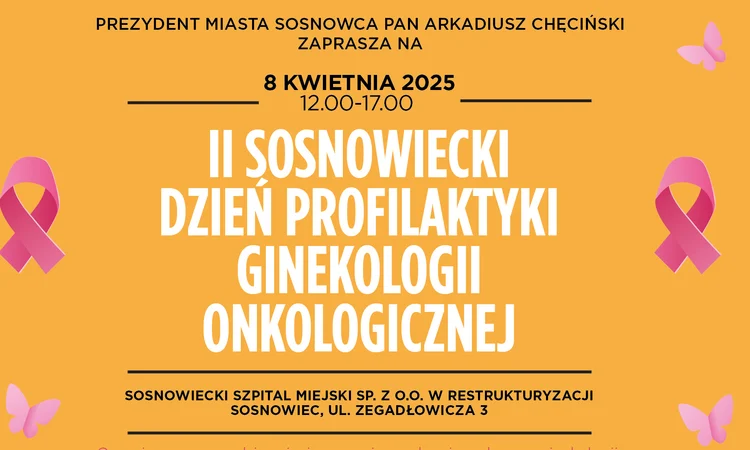 Przed nami II Sosnowiecki Dzień Profilaktyki Ginekologii Onkologicznej
