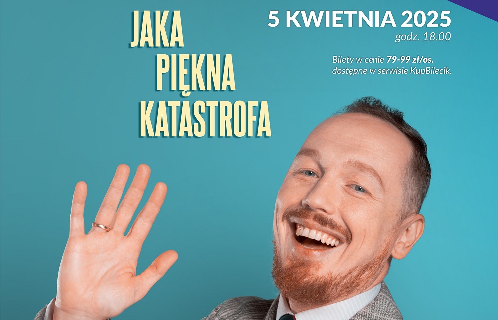 Antoni Syrek-Dąbrowski: Jaka piękna katastrofa – stand-up w Zabrzu!