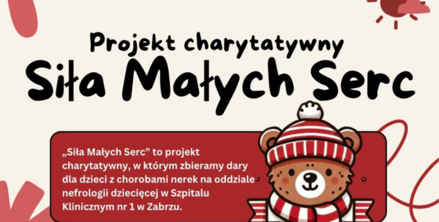 Siła Małych Serc – wsparcie dla dzieci z oddziału nefrologii dziecięcej w Zabrzu