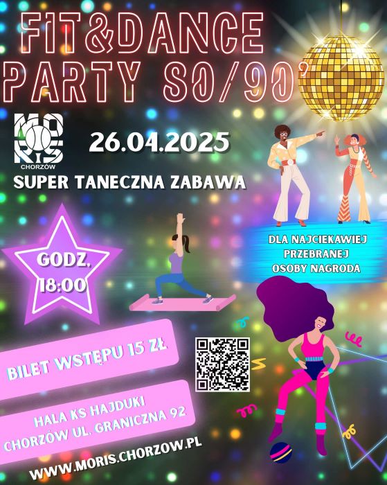 MORiS Chorzów zaprasza na Fit&Dance Party w stylu lat 80' i 90'