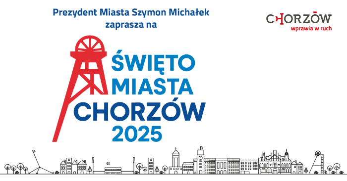 Święto Miasta Chorzów 2025. Jakie atrakcje czekają nas w tym roku?