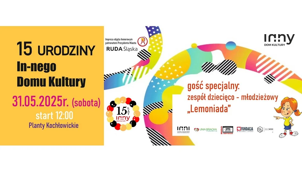 15-lecie In-nego Domu Kultury. Festyn rodzinny już 31 maja!