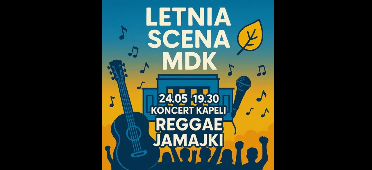 Letnia Scena MDK 2025 startuje w Łaziskach Górnych – reggae rozgrzeje rynek już 24 maja!