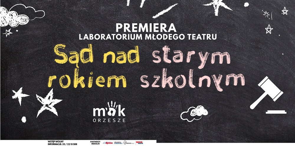 „Sąd nad starym rokiem szkolnym” – nowy spektakl młodych aktorów z Orzesza
