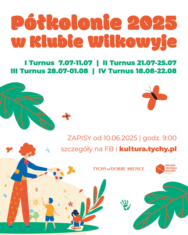 Półkolonie letnie w Tychach 2025 – kreatywne zajęcia i wycieczki dla dzieci 7–13 lat