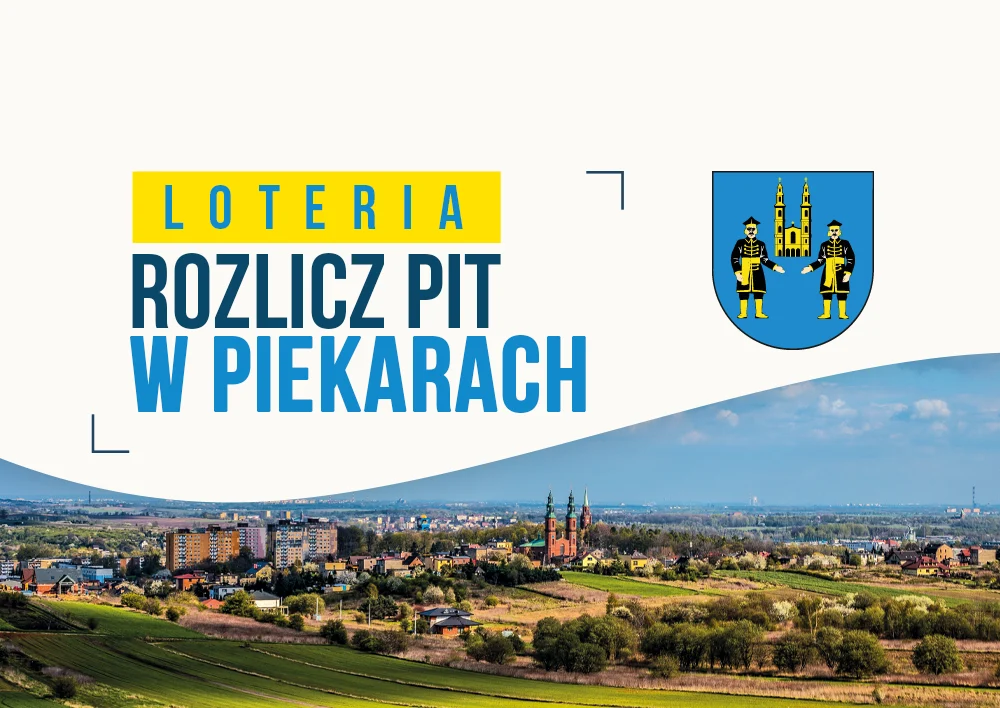 Zakończyła się loteria „Rozlicz PIT w Piekarach” - sprawdź, czy wygrałeś