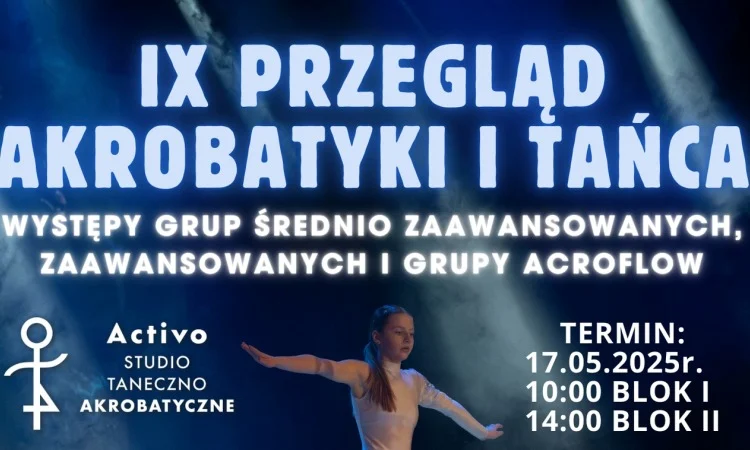 W Sosnowcu odbędzie się IX Przegląd Akrobatyki i Tańca