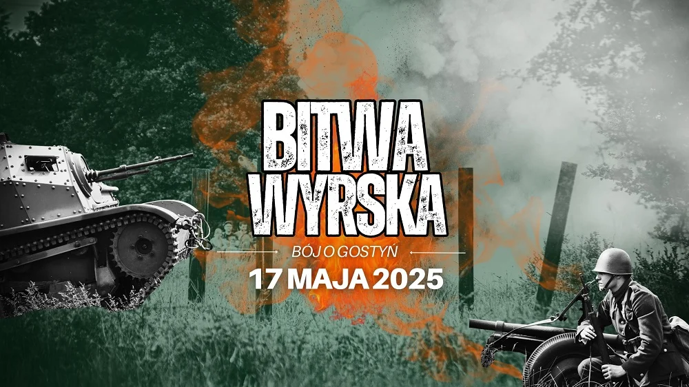 „Bitwa Wyrska – Bój o Gostyń: Rekonstrukcja i piknik forteczny już 21 maja