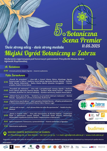 5. Botaniczna Scena Premier – otwarcie sezonu w Ogrodzie Botanicznym Zabrze