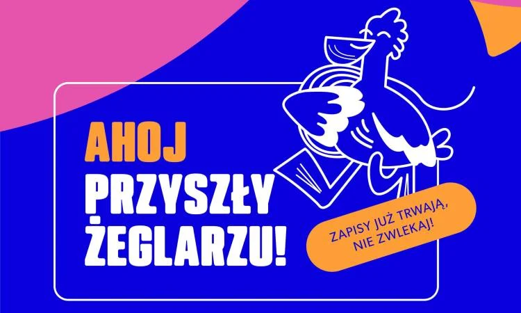 Trwa rekrutacja do ogólnopolskiego programu żeglarskiego! Sprawdź szczegóły