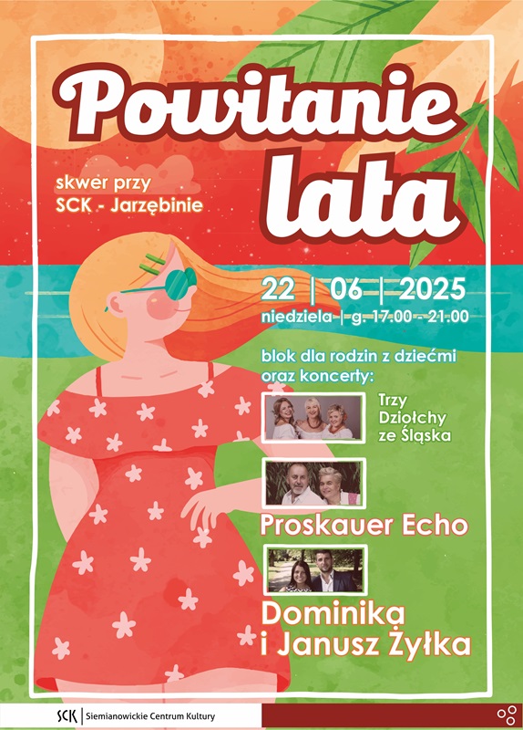 Festyn "Powitanie Lata" w Siemianowicach – koncerty, zabawy i atrakcje