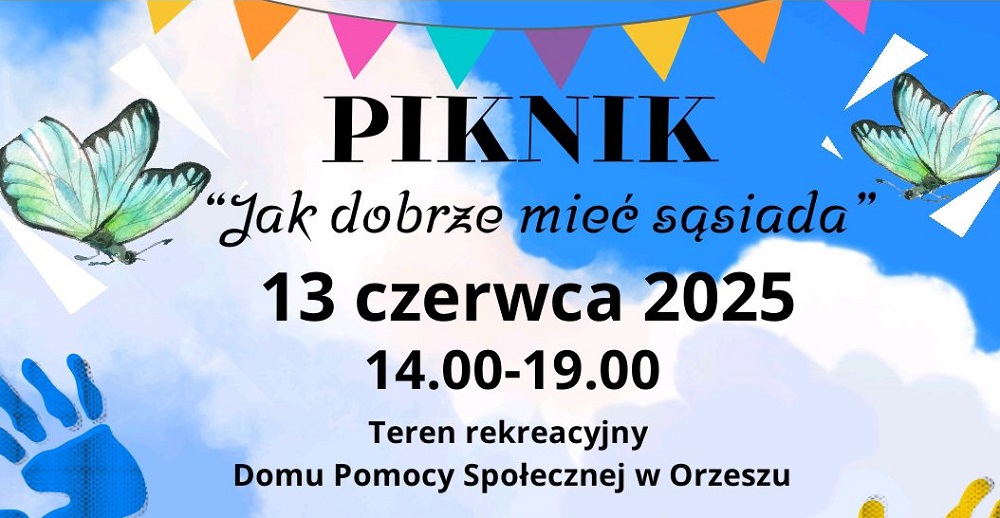 Piknik „Jak dobrze mieć sąsiada” – mnóstwo atrakcji w Orzeszu!