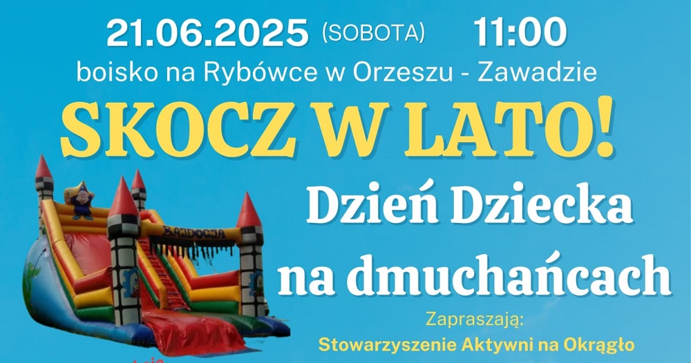 Skocz w lato! Dzień Dziecka w Orzeszu-Zawadzie