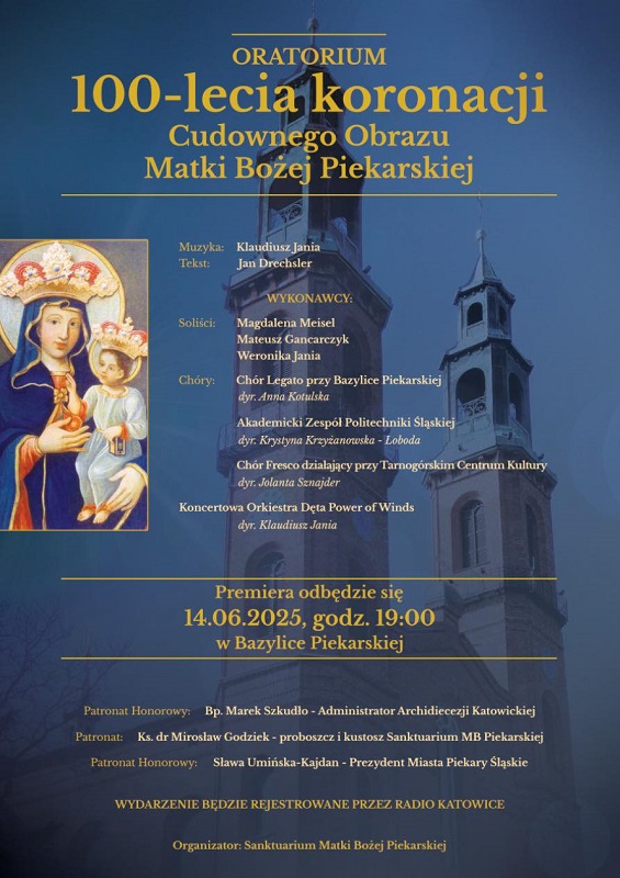 100-lecie koronacji Cudownego Obrazu Matki Bożej Piekarskiej – koncert oratoryjny